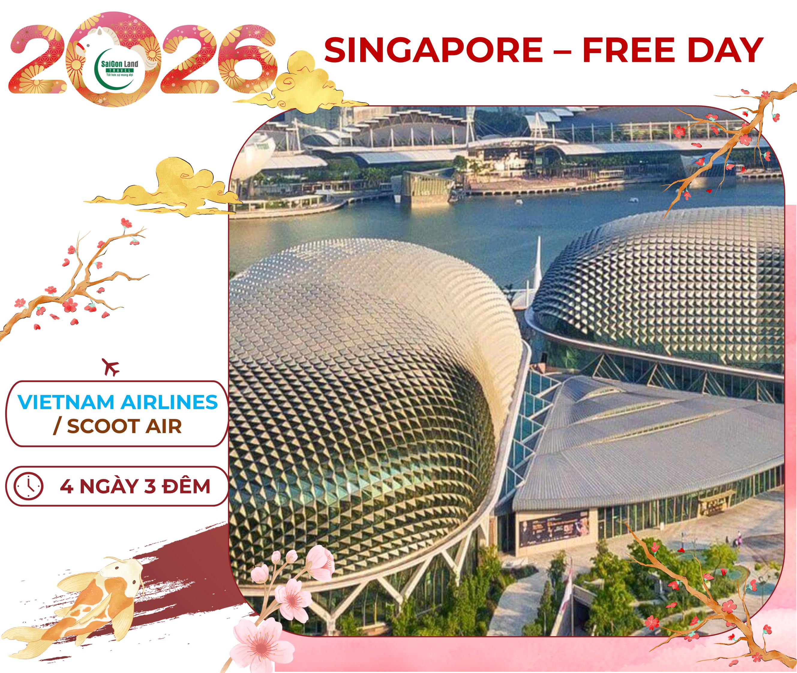 SINGAPORE 4N3D TẾT 2026 (TN)